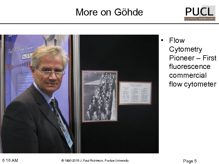 More on Göhde • Flow Cytometry Pioneer – First fluorescence commercial flow cytometer 6: