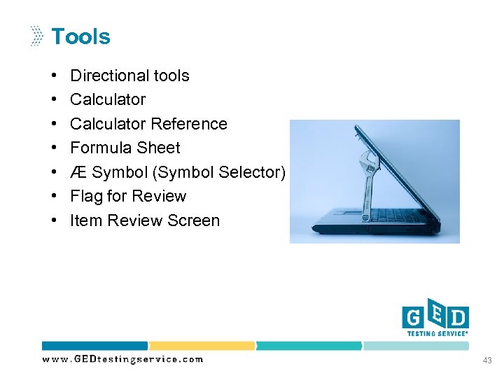 Tools • • Directional tools Calculator Reference Formula Sheet Æ Symbol (Symbol Selector) Flag