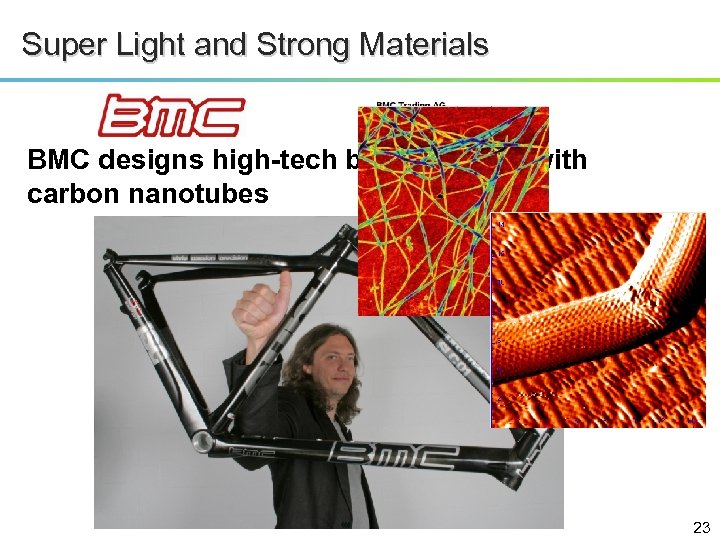 Super Light and Strong Materials BMC designs high-tech bicycle frame with carbon nanotubes 800