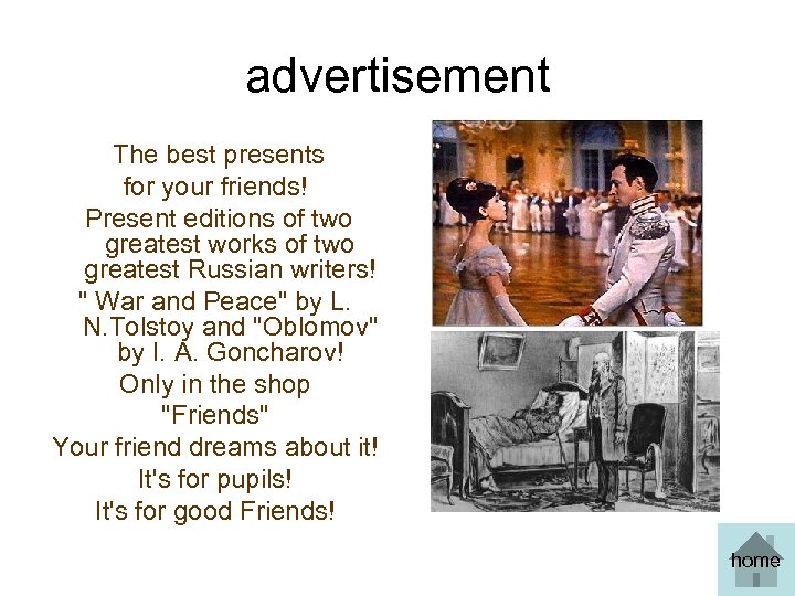 advertisement The best presents for your friends! Present editions of two greatest works of