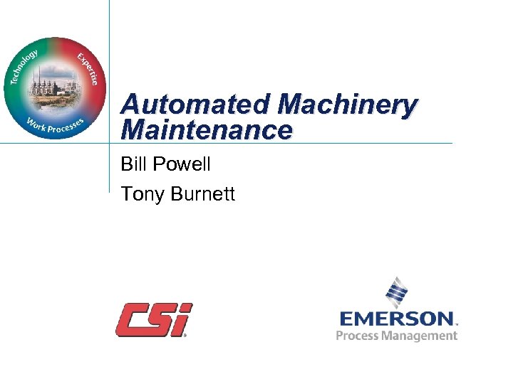Automated Machinery Maintenance Bill Powell Tony Burnett 