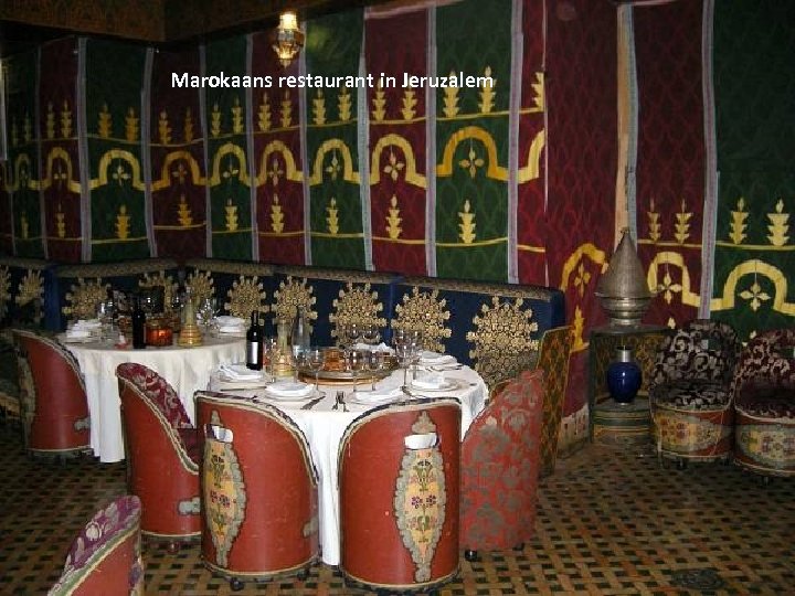 Marokaans restaurant in Jeruzalem 