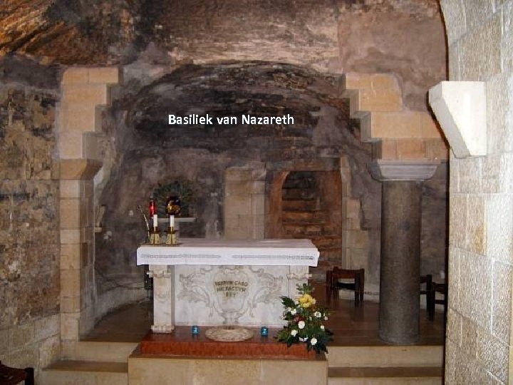 Basiliek van Nazareth Thursday, March 15, 2018 40 