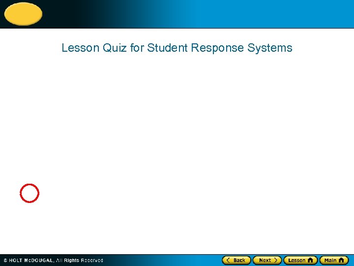 Lesson Quiz for Student Response Systems 