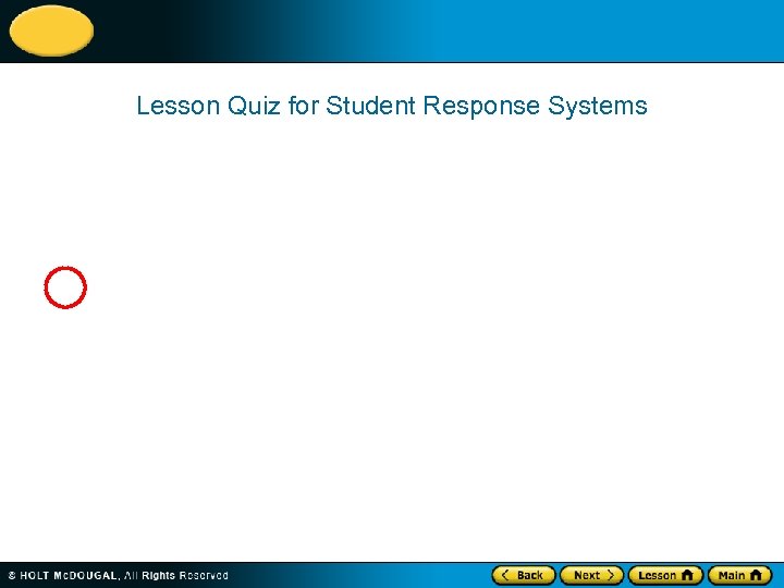 Lesson Quiz for Student Response Systems 