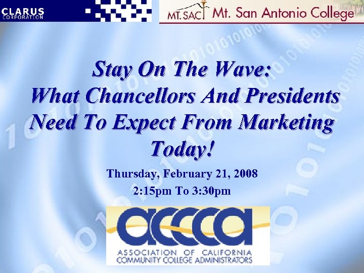 Stay On The Wave: What Chancellors And Presidents Need To Expect From Marketing Today!