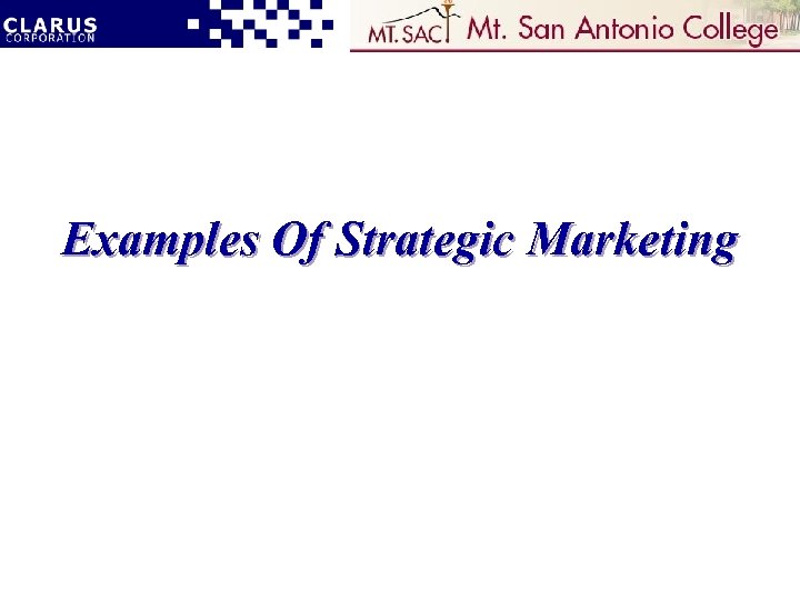 Examples Of Strategic Marketing 