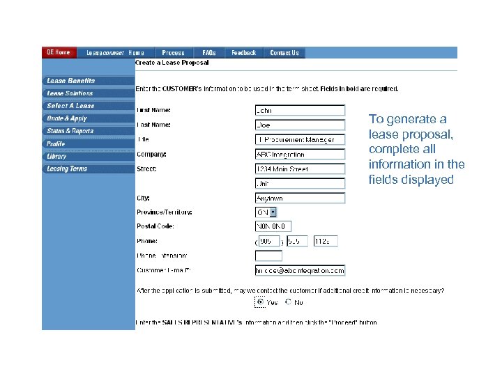 To generate a lease proposal, complete all information in the fields displayed 