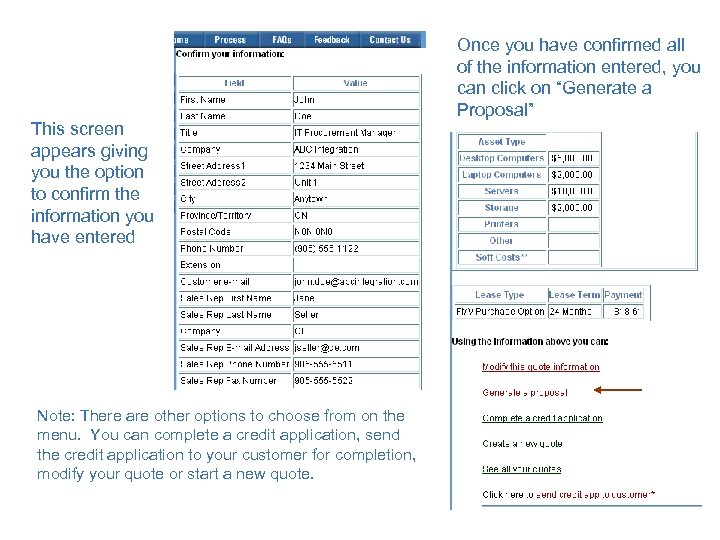 This screen appears giving you the option to confirm the information you have entered