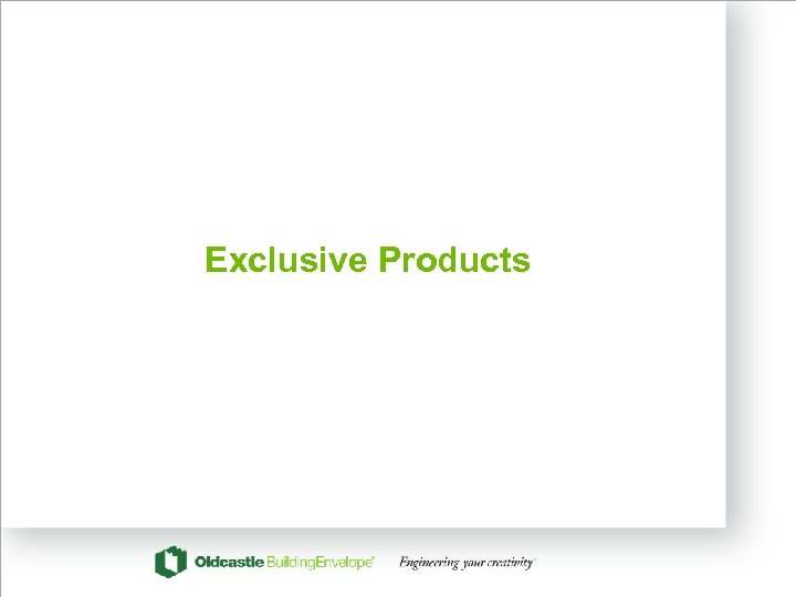 Exclusive Products 18 