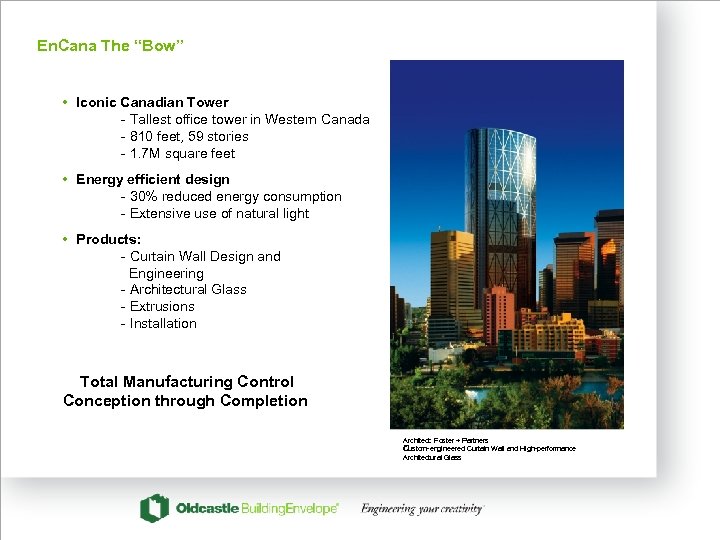 En. Cana The “Bow” • Iconic Canadian Tower - Tallest office tower in Western