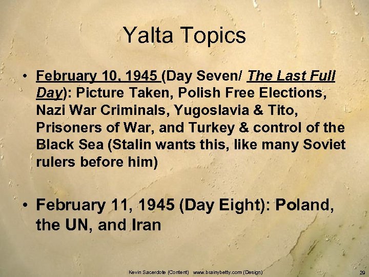 Yalta Topics • February 10, 1945 (Day Seven/ The Last Full Day): Picture Taken,