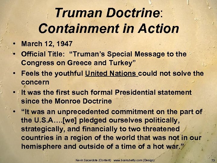 Truman Doctrine: Containment in Action • March 12, 1947 • Official Title: “Truman’s Special