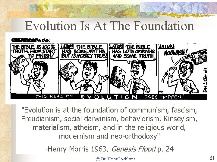 Evolution Is At The Foundation 