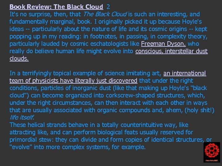Book Review: The Black Cloud 2 It's no surprise, then, that The Black Cloud
