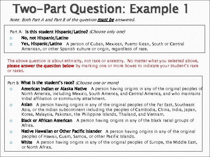 Two-Part Question: Example 1 Note: Both Part A and Part B of the question