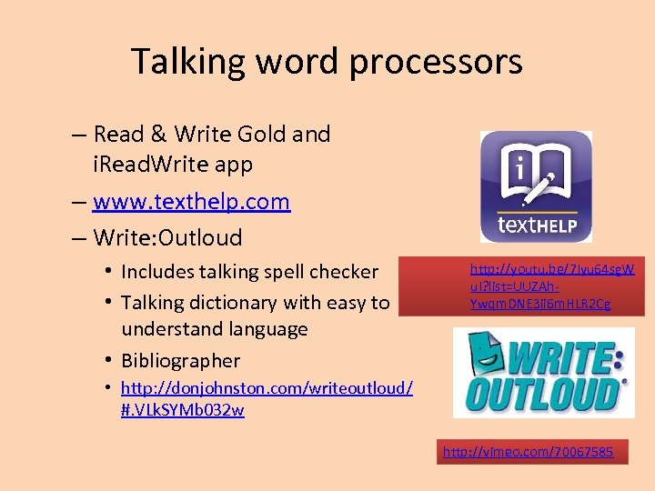 Talking word processors – Read & Write Gold and i. Read. Write app –