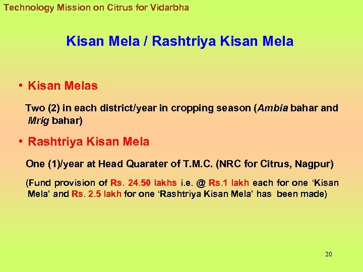 Technology Mission on Citrus for Vidarbha Kisan Mela / Rashtriya Kisan Mela • Kisan