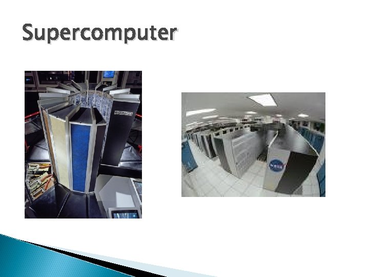 Supercomputer 