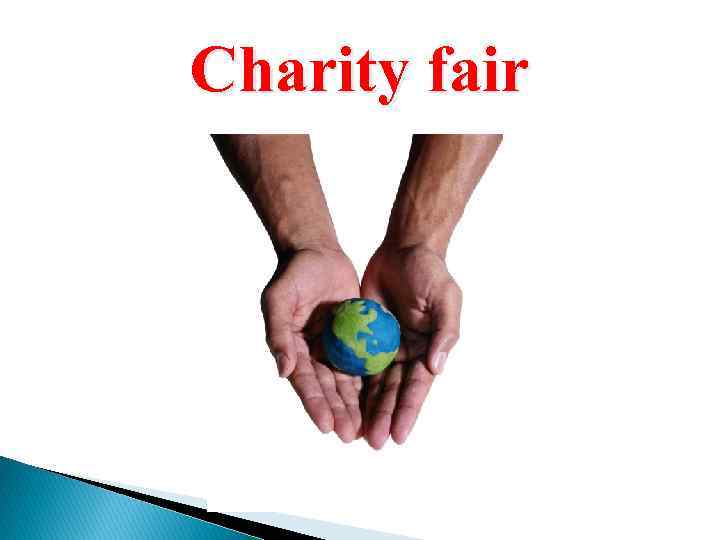 Charity fair проект по английскому языку 7 класс