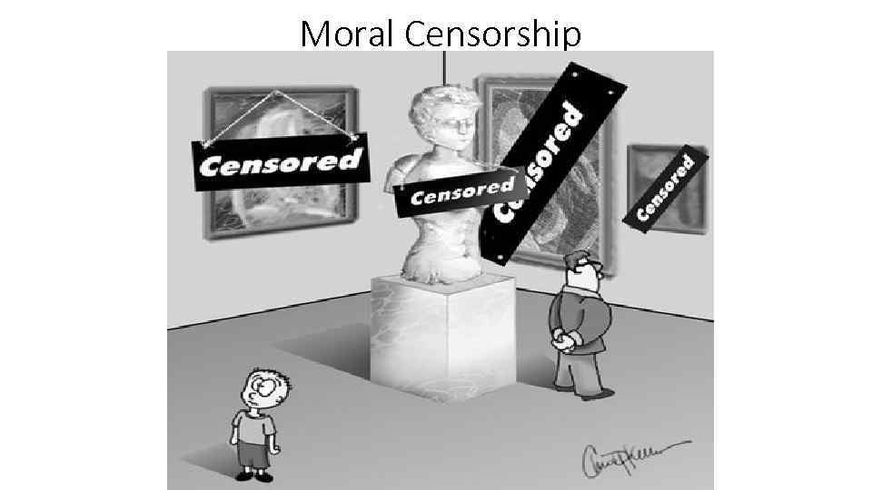 Moral Censorship 