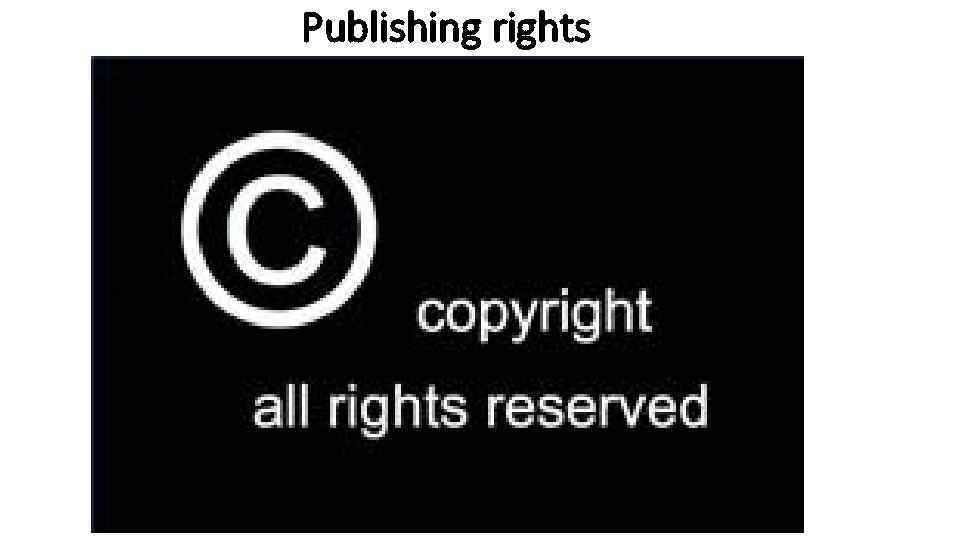 Publishing rights 