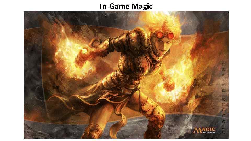 In-Game Magic 