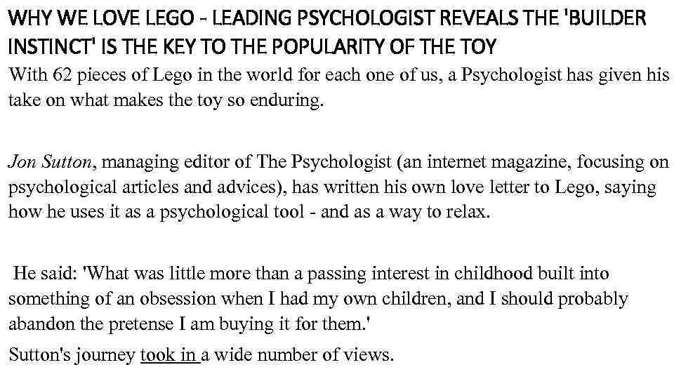 WHY WE LOVE LEGO - LEADING PSYCHOLOGIST REVEALS THE 'BUILDER INSTINCT' IS THE KEY