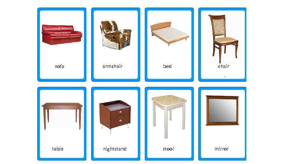  sofa armchair bed chair table nightstand stool mirror 