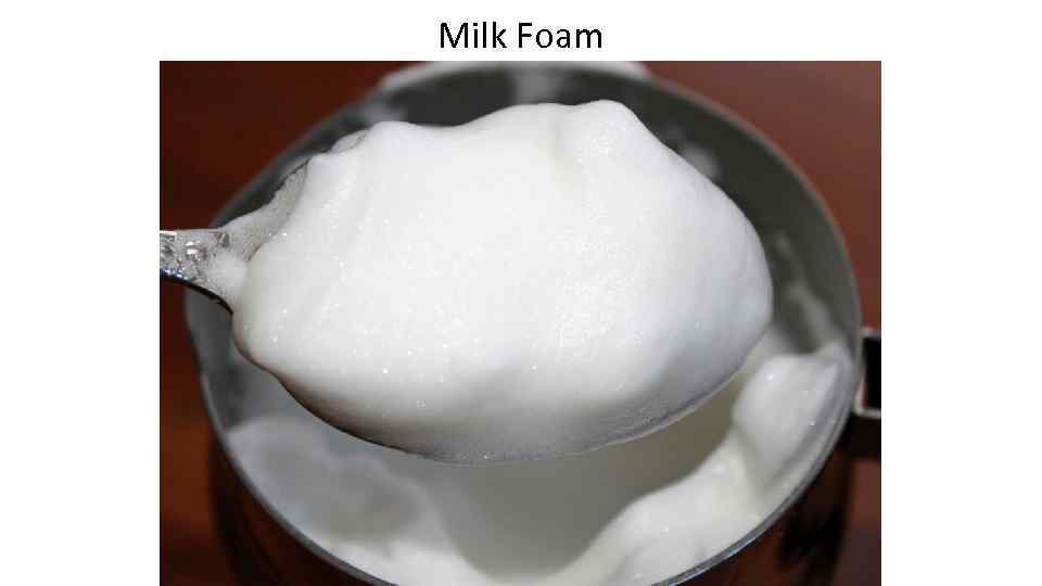 Milk Foam 