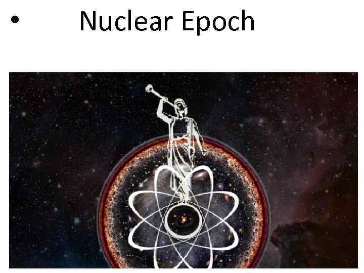  • Nuclear Epoch 