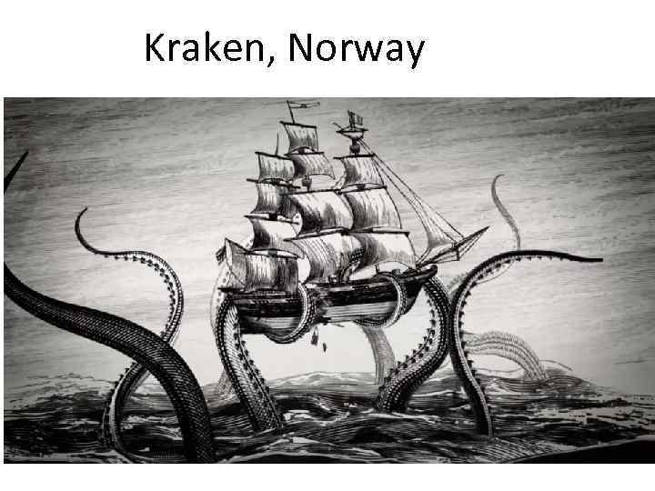 Kraken, Norway 