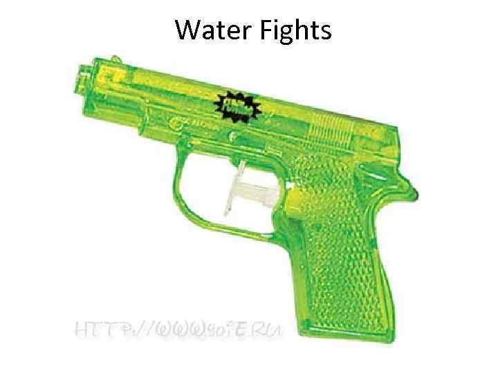Water Fights 