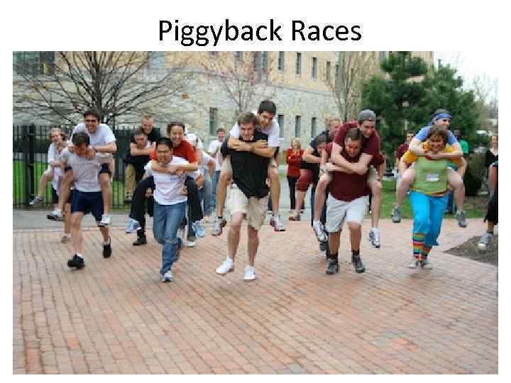 Piggyback Races 
