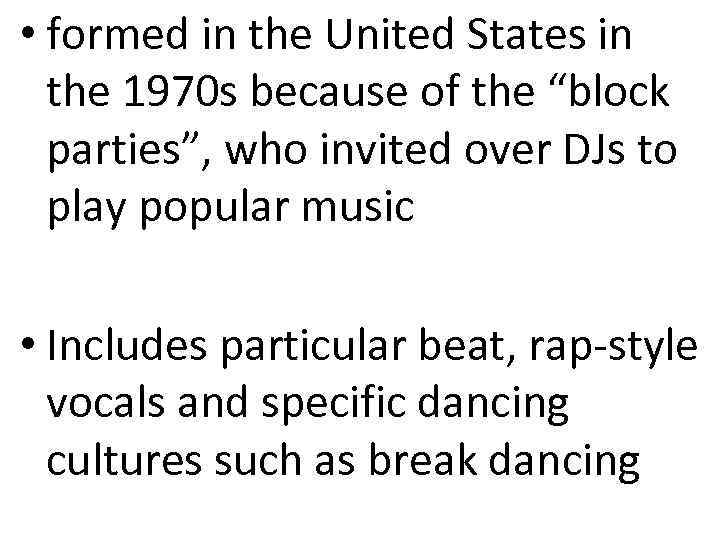  • formed in the United States in the 1970 s because of the