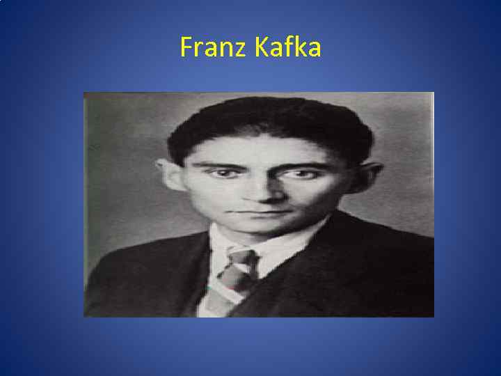 Franz Kafka 