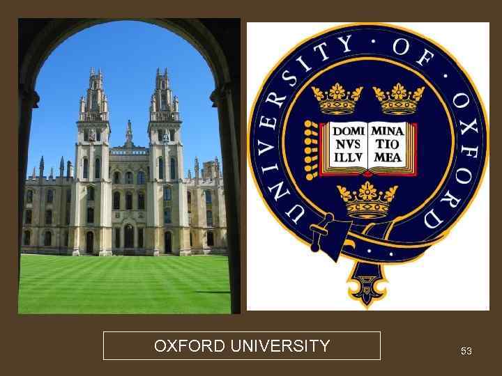 OXFORD UNIVERSITY 53 