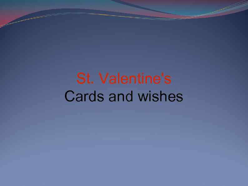 St. Valentine's Cards and wishes 