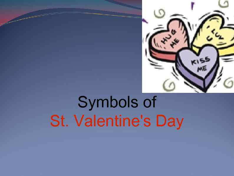 Symbols of St. Valentine's Day 