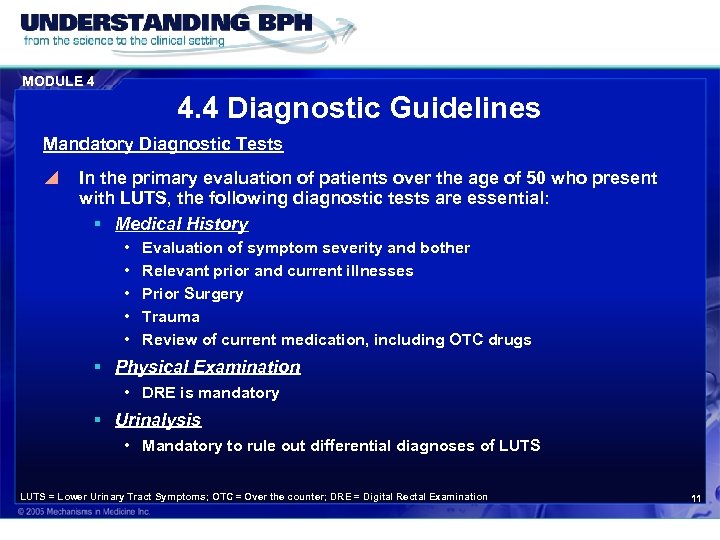 MODULE 4 4. 4 Diagnostic Guidelines Mandatory Diagnostic Tests y In the primary evaluation