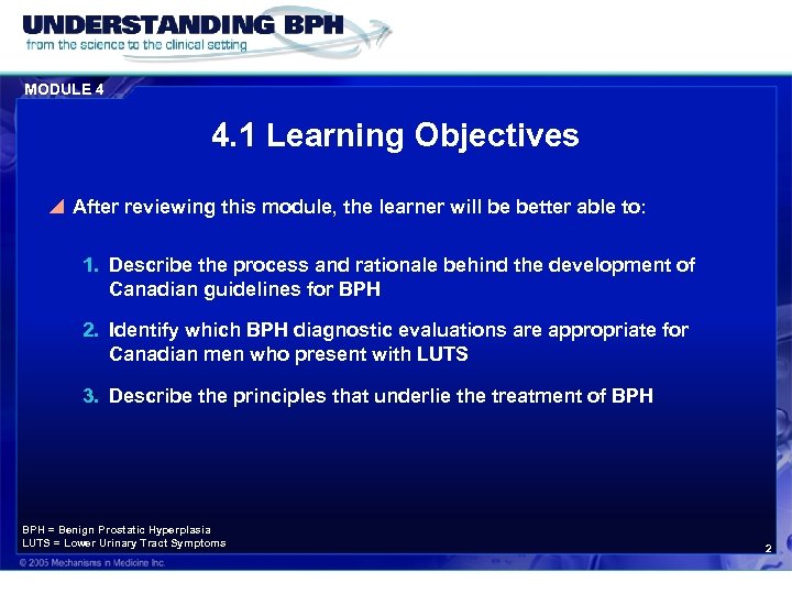 MODULE 4 4. 1 Learning Objectives y After reviewing this module, the learner will