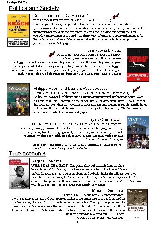 L’Archipel Fall 2010 Politics and Society Dr P. Duterte and G. Messadié THE HUMAN