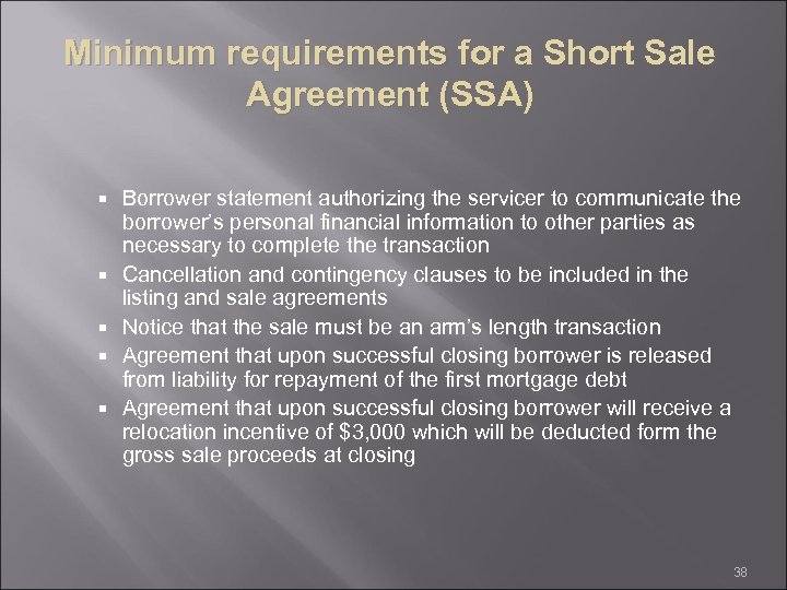 Minimum requirements for a Short Sale Agreement (SSA) Borrower statement authorizing the servicer to