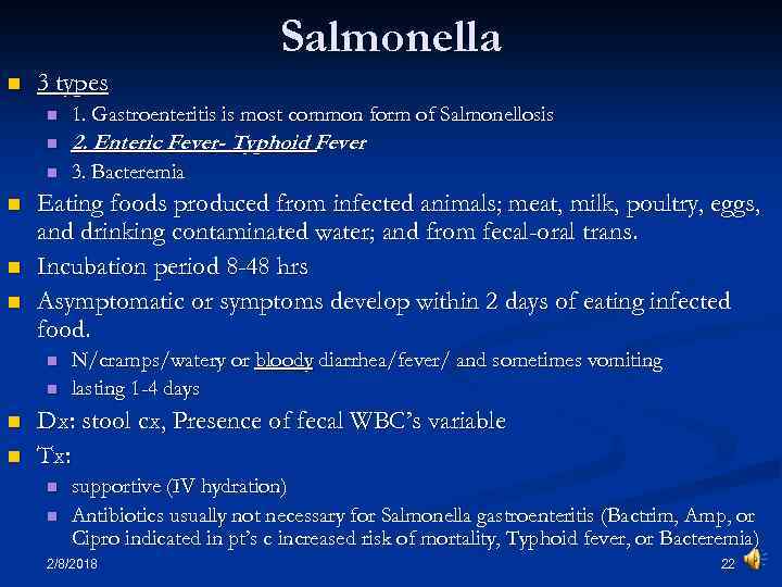 Salmonella n 3 types n n 2. Enteric Fever- Typhoid Fever n n 1.