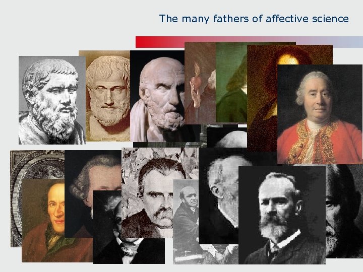 The many fathers of affective science 