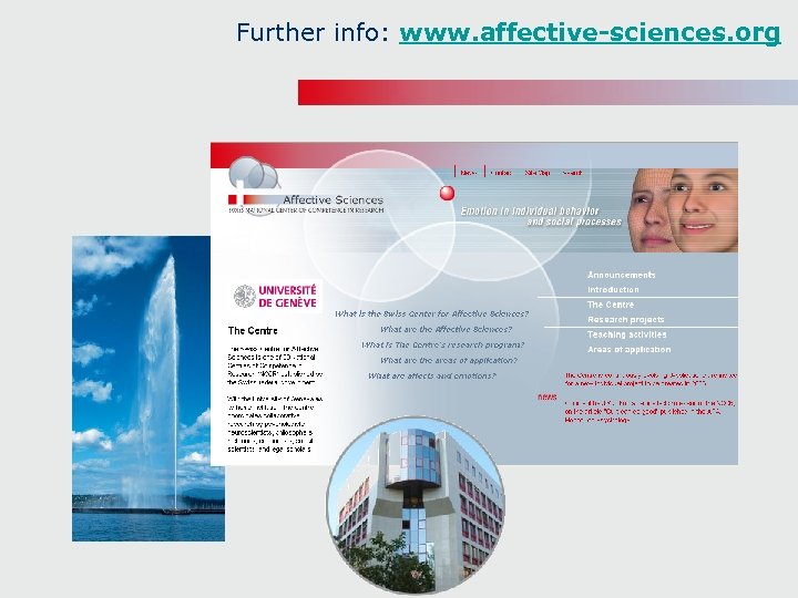 Further info: www. affective-sciences. org 