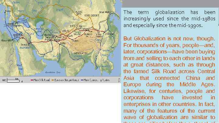 РОРРОПРОПОПРП The term globalization has been increasingly used since the mid-1980 s and especially