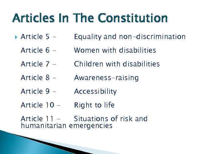 Articles In The Constitution Article 5 - Equality and non-discrimination Article 6 - Women