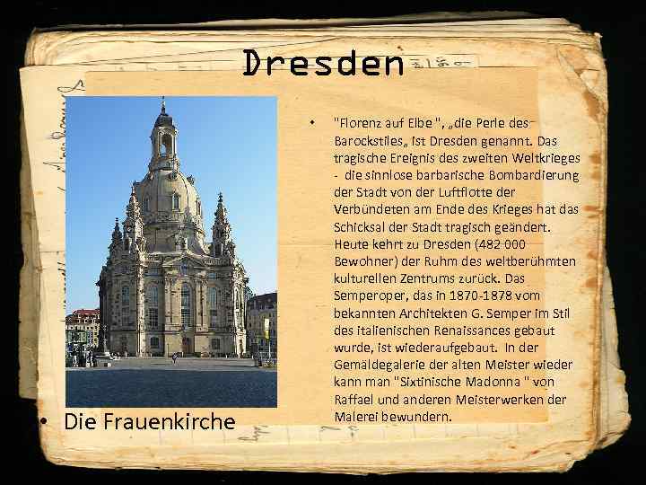 Dresden • • Die Frauenkirche 