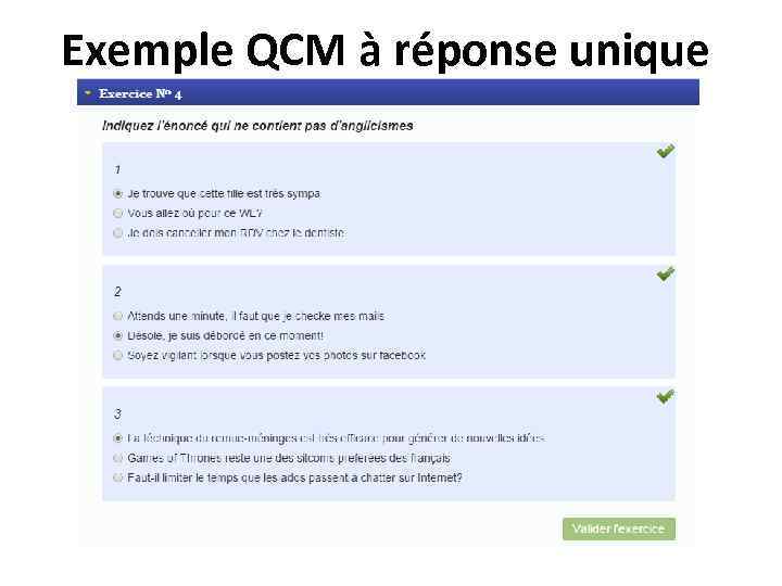 Exemple QCM à réponse unique 